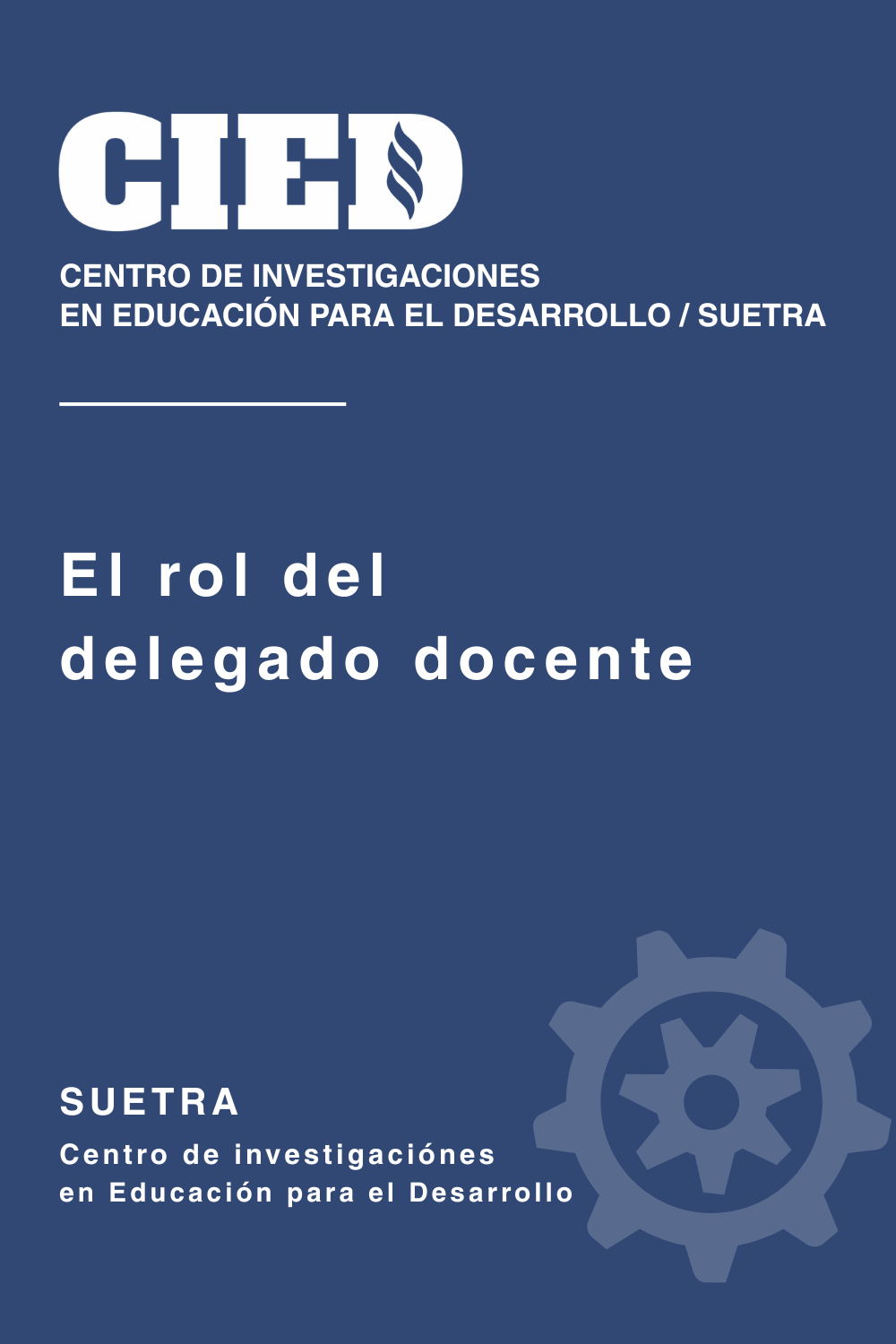 El rol del Delegado Docente